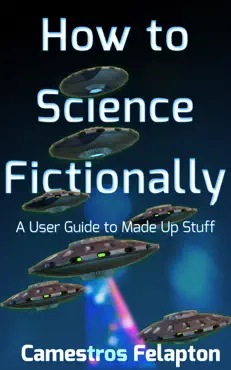 how to science fictionally book cover image