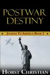 Postwar Destiny synopsis, comments