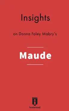 insights on donna foley mabry's maude book cover image