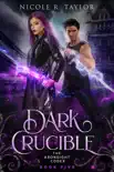 Dark Crucible synopsis, comments
