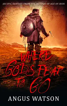 where gods fear to go book cover image