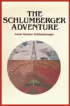 The Schlumberger Adventure synopsis, comments