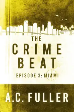 the crime beat: miami book cover image