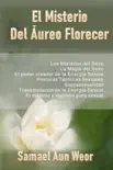 EL MISTERIO DEL ÁUREO FLORECER sinopsis y comentarios