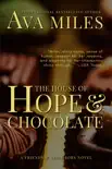 The House of Hope & Chocolate