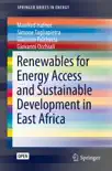 Renewables for Energy Access and Sustainable Development in East Africa reviews
