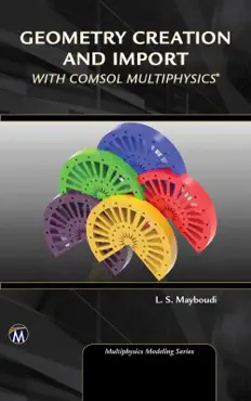 geometry creation and import with comsol multiphysics book cover image