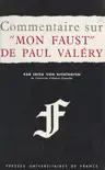 Commentaire sur Mon Faust, de Paul Valéry sinopsis y comentarios