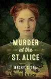 Murder at the St Alice synopsis, comments