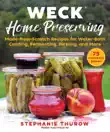 WECK Home Preserving synopsis, comments