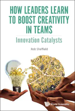 how leaders learn to boost creativity in teams book cover image