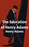 The Education of Henry Adams sinopsis y comentarios