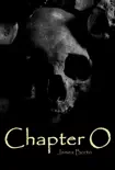Chapter O synopsis, comments
