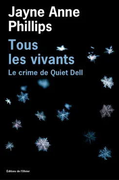 tous les vivants - le crime de quiet dell book cover image