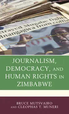 journalism, democracy, and human rights in zimbabwe book cover image