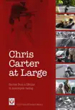 Chris Carter at Large sinopsis y comentarios