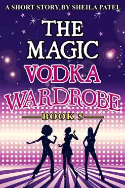 the magic vodka wardrobe: book 5 book cover image