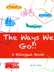 The Ways We Go synopsis, comments