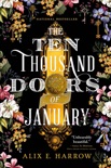 The Ten Thousand Doors of January book summary, reviews and download
