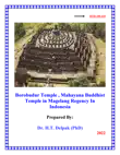 Borobudur Temple , Mahayana Buddhist Temple in Magelang Regency In Indonesia synopsis, comments