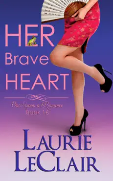 her brave heart (once upon a romance, book 16) book cover image