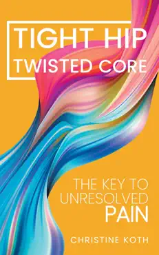 tight hip twisted core book cover image