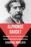 Essential Novelists - Alphonse Daudet sinopsis y comentarios