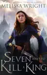 Seven Ways to Kill a King synopsis, comments