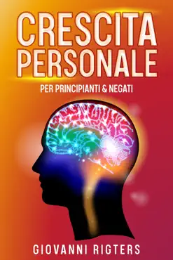 crescita personale per principianti & negati imagen de la portada del libro