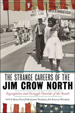 the strange careers of the jim crow north book cover image