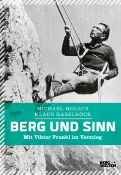 berg und sinn – im nachstieg von viktor frankl imagen de la portada del libro