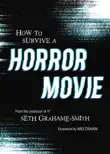 How to Survive a Horror Movie synopsis, comments