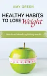 Healthy Habits to Lose Weight synopsis, comments