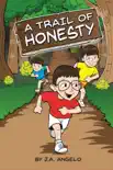 A Trail of Honesty synopsis, comments
