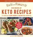 Fix-It and Forget-It Big Book of Keto Recipes synopsis, comments