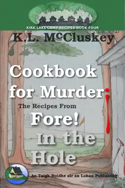 cookbook for murder: the recipes from fore! in the hole book cover image