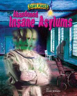 abandoned insane asylums book cover image