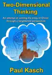 Two-Dimensional Thinking synopsis, comments