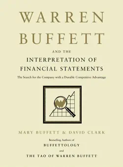 warren buffett and the interpretation of financial statements book cover image