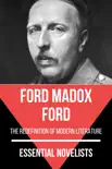 Essential Novelists - Ford Madox Ford synopsis, comments