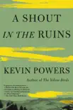 A Shout in the Ruins synopsis, comments