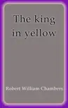 The King in Yellow synopsis, comments
