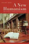A New Humanism synopsis, comments