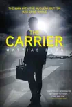 The Carrier synopsis, comments