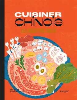 les recettes culte - cuisiner chinois book cover image