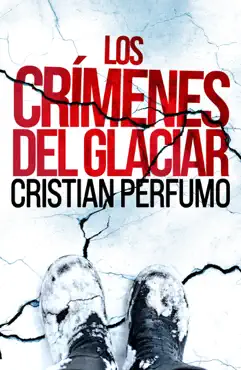 los crímenes del glaciar imagen de la portada del libro