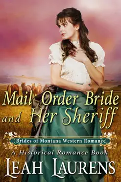 mail order bride and her sheriff (#7, brides of montana western romance) (a historical romance book) book cover image