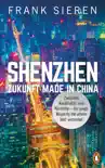 Shenzhen - Zukunft Made in China synopsis, comments