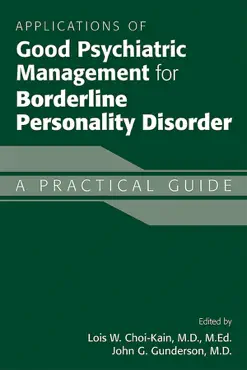 applications of good psychiatric management for borderline personality disorder book cover image