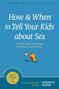 how and when to tell your kids about sex book cover image